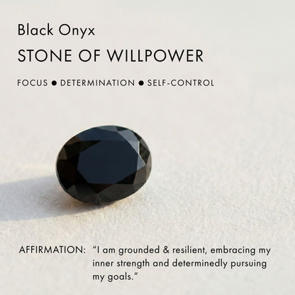 Black Onyx - Stone of Willpower