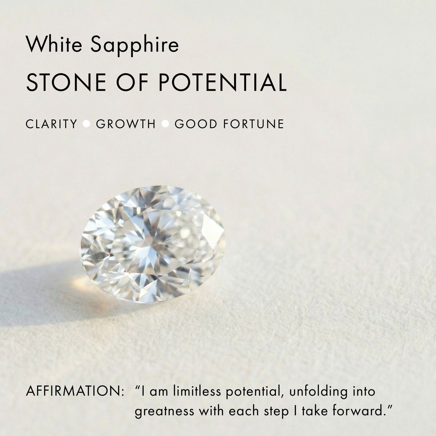 White Sapphire - Stone of Potential